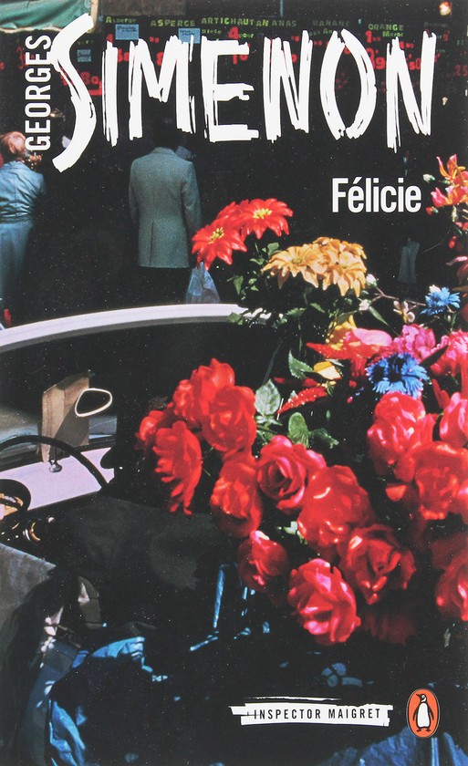 Бумажная книга «Félicie», автор Жорж Сименон - фото №1