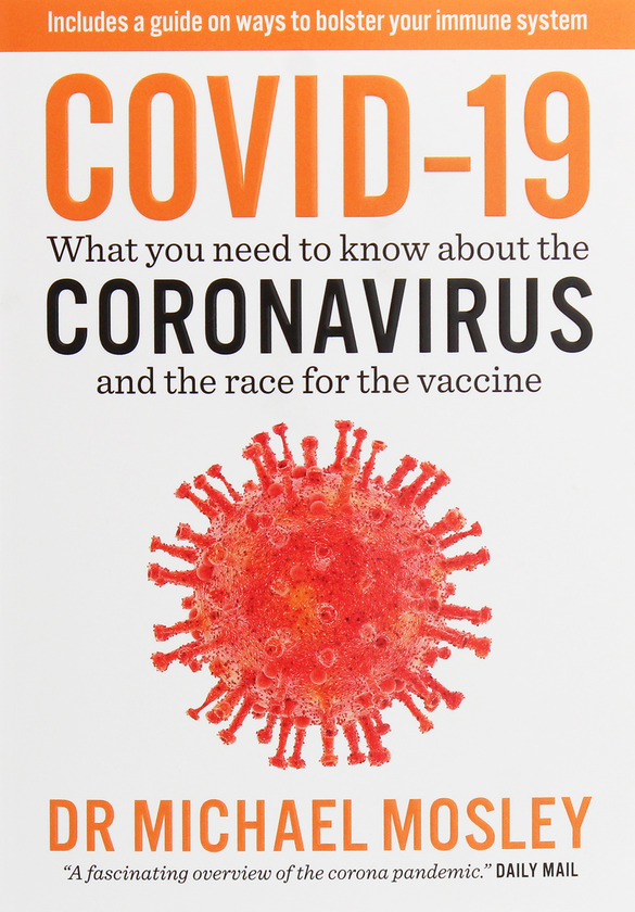 Бумажная книга «Covid-19. What You Need to Know About Coronavirus and the Race for the Vaccine », автор Майкл Мосли - фото №1