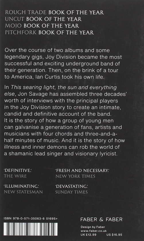 Бумажная книга «This Searing Light, the Sun and Everything Else. Joy Division. The Oral History», автор Джон Сэвидж - фото №1