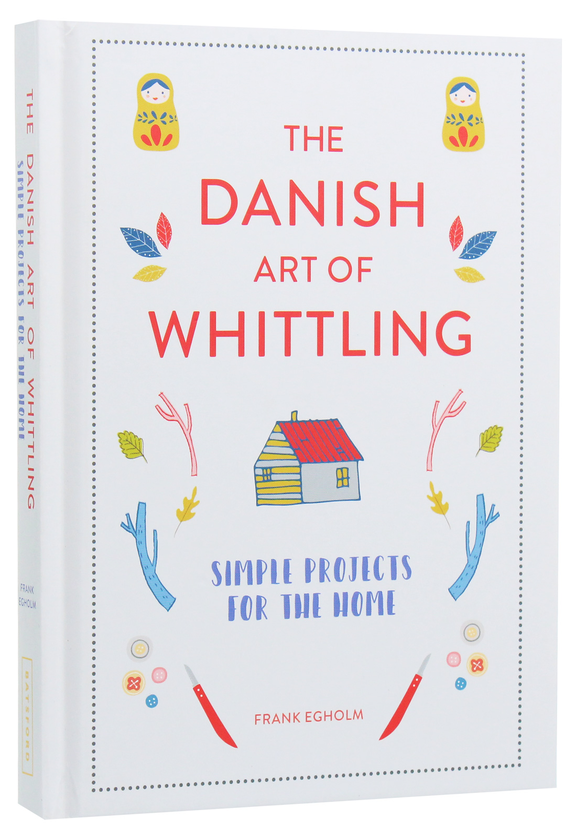 Бумажная книга «The Danish Art of Whittling», автор Френк Еггольм - фото №1