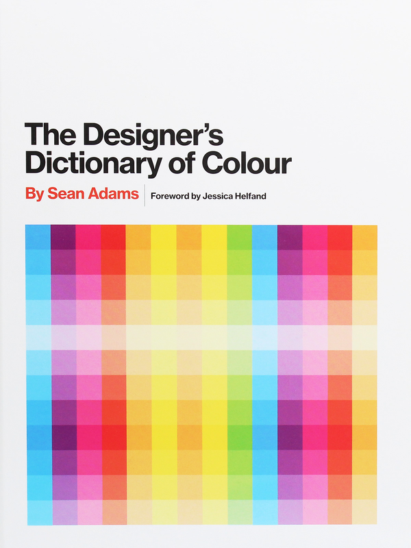 Бумажная книга «The Designer's Dictionary of Colour», автор Шон Адамс - фото №1
