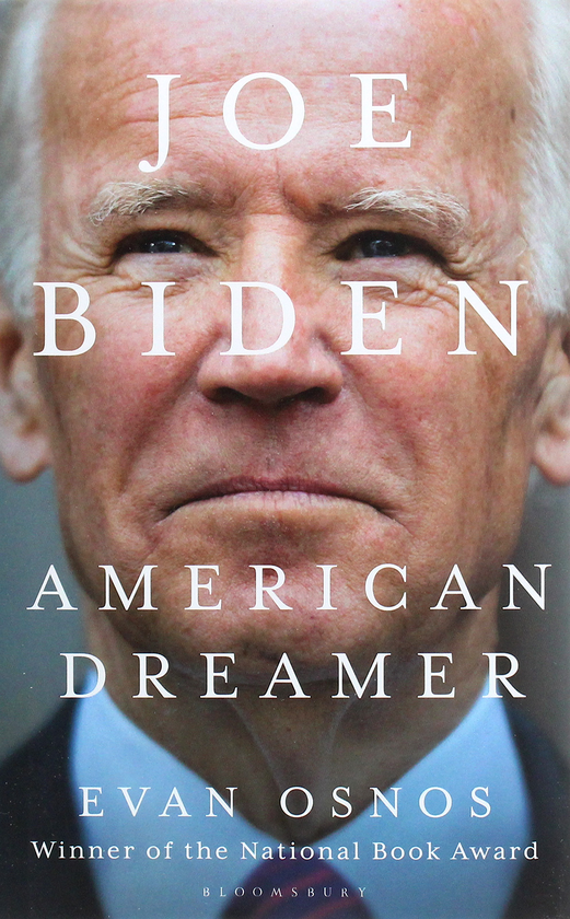 Бумажная книга «Joe Biden. American Dreamer», автор Эван Ознос - фото №1