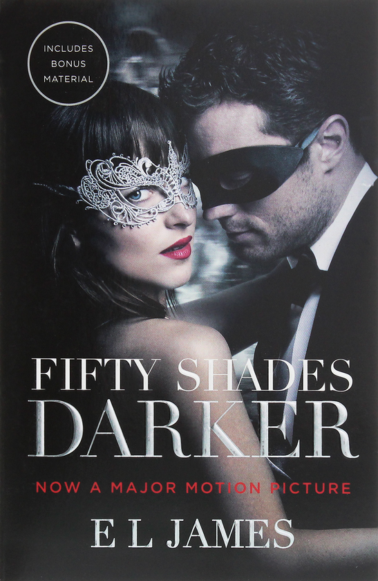 Паперова книга «Fifty Shades Darker. Official Movie Tie-in Edition, Includes Bonus Material», автор Е. Л. Джеймс - фото №1
