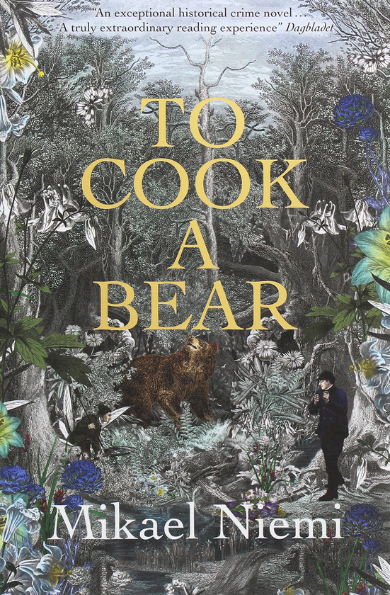 Паперова книга «To Cook A Bear», автор Мікаель Ніємі - фото №1