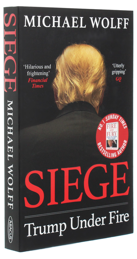 Паперова книга «Siege. Trump Under Fire», автор Майкл Вулфф - фото №1
