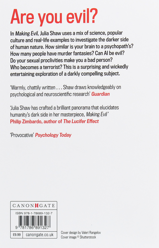 Паперова книга «Making Evil. The Science Behind Humanity's Dark Side», автор Джулія Шоу - фото №1