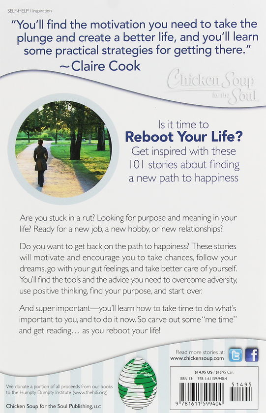 Бумажная книга «Chicken Soup for the Soul. 101 Stories about Finding a New Path to Happiness. Reboot Your Life», авторов Клер Кук, Эми Ньюмарк - фото №1