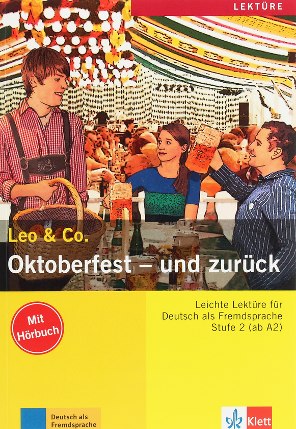 Бумажная книга «Oktoberfest - und zurück Leichte Lektüren für Deutsch als Fremdsprache Buch mit Audio-CD», авторов Эльке Бургер, Тео Шерлинг - фото №1
