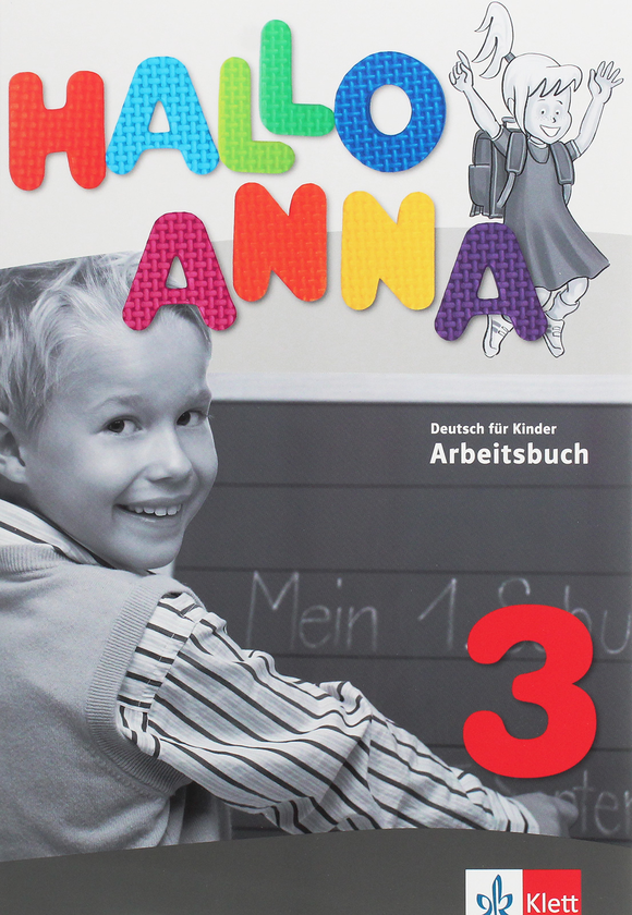 Бумажная книга «Hallo Anna 3. Deutsch für Kinder Arbeitsbuch», автор Ольга Сверлова - фото №1