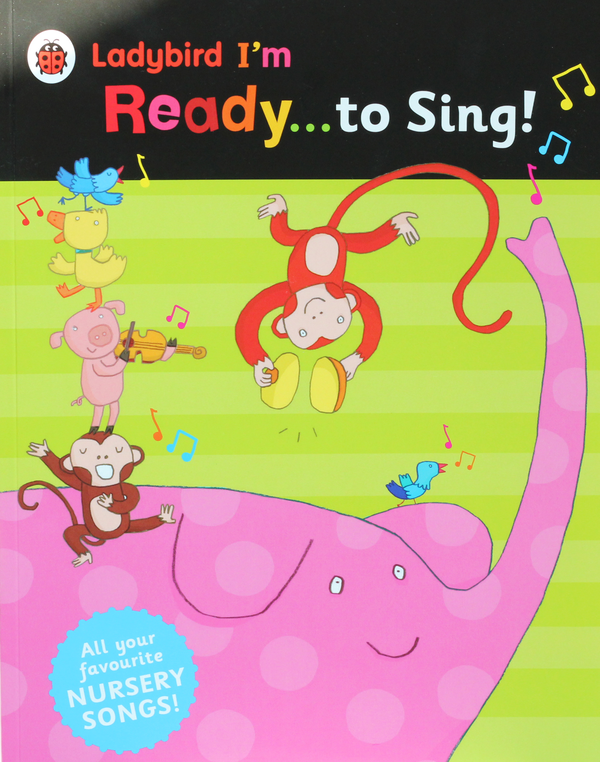 Бумажная книга «Ladybird I'm Ready... to Sing!» - фото №1