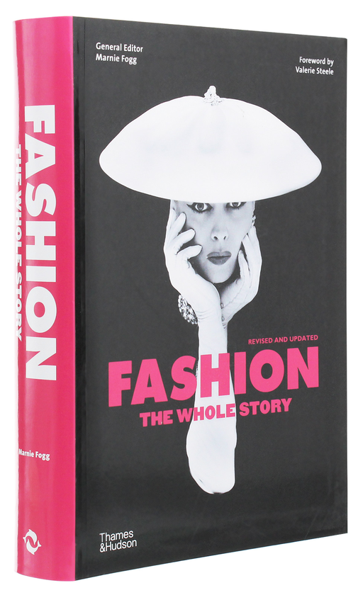 Бумажная книга «Fashion. The Whole Story», авторов Валери Стил, Марни Фогг - фото №1