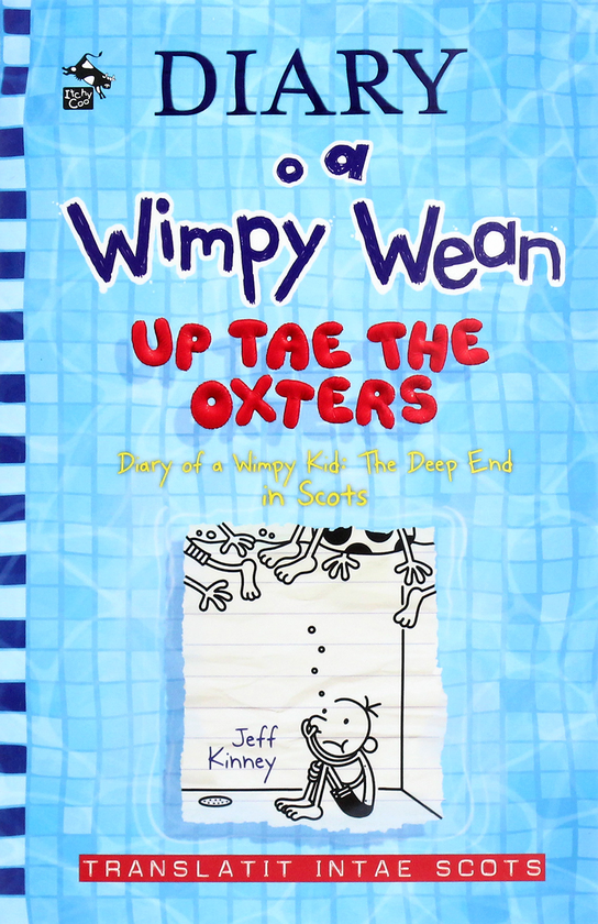 Бумажная книга «Diary o a Wimpy Wean. Up Tae the Oxters», автор Джефф Кинни - фото №1