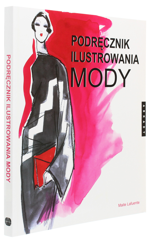 Бумажная книга «Podręcznik ilustrowania mody», автор Майте Лафуенте - фото №1