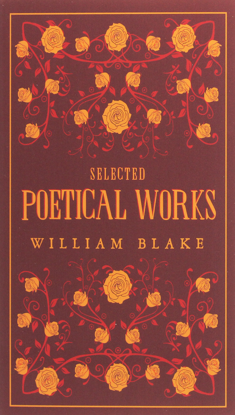 [object Object] «William Blake. Selected Poetical Works», автор Уильям Блейк - фото №1