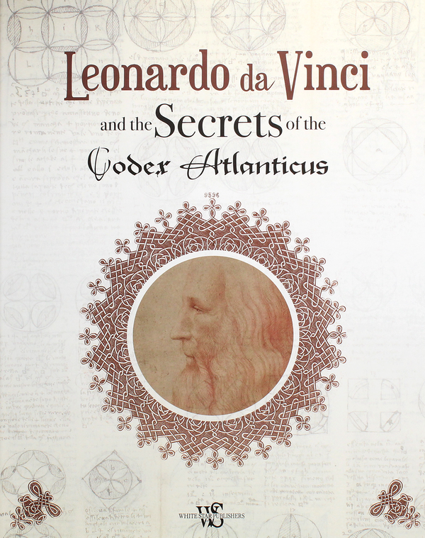 Бумажная книга «Leonardo da Vinci and the Secrets of the Codex Atlanticus», автор Марко Навони - фото №1