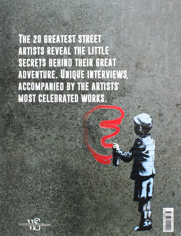 Бумажная книга «Street Art. Famous Artists Talk About Their Vision», автор Алессандра Маттанца - фото №1