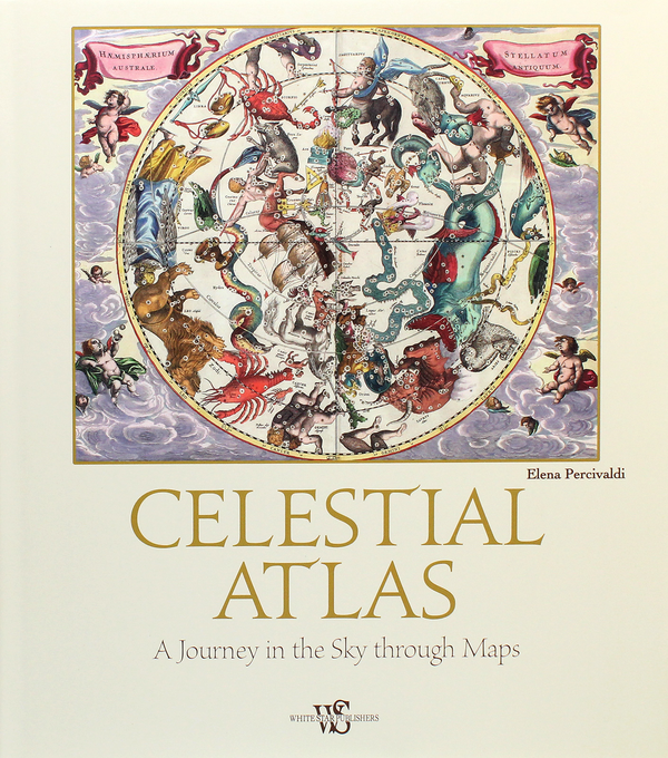 Паперова книга «Celestial Atlas. A Journey in the Sky Through Maps», автор Єлена Персивальді - фото №1