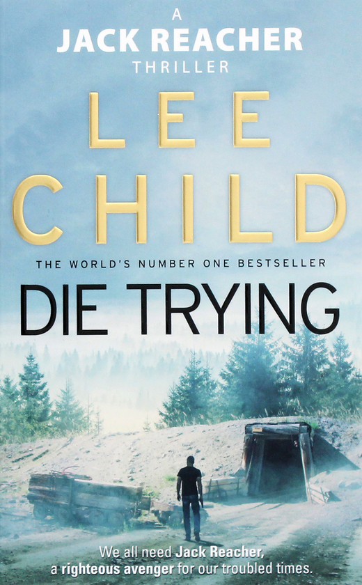 Паперова книга «Die Trying», автор Лі Чайлд - фото №1