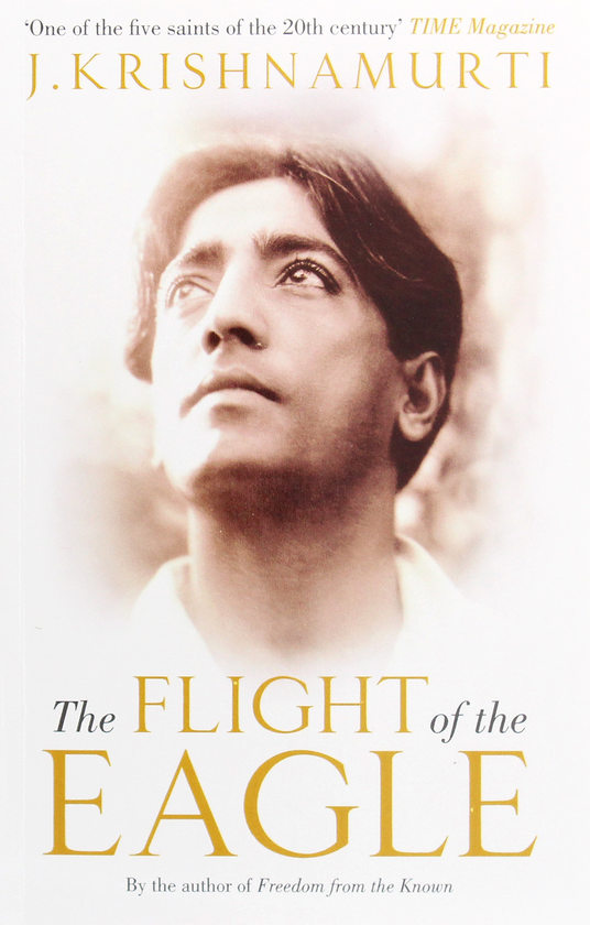 Паперова книга «The Flight of the Eagle», автор Джидду Кришнамурті - фото №1