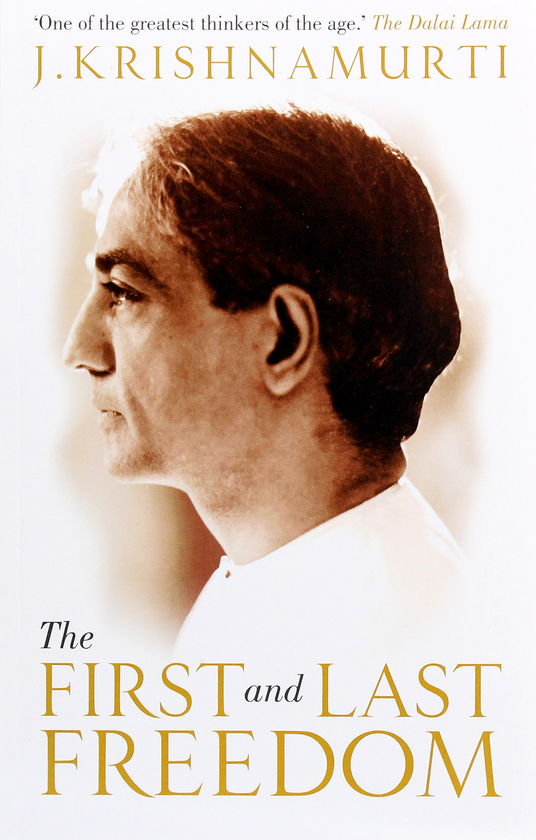 Паперова книга «The First and Last Freedom», автор Джидду Кришнамурті - фото №1