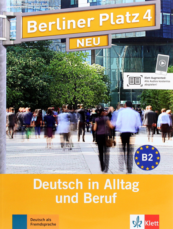 [object Object] «Berliner Platz 4. NEU. Lehr- und Arbeitsbuch (+ 2 CD-ROM's)» - фото №1