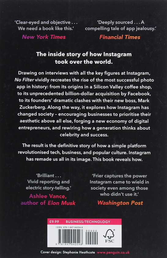 Бумажная книга «No Filter: The Inside Story of Instagram», автор Сара Фриер - фото №1