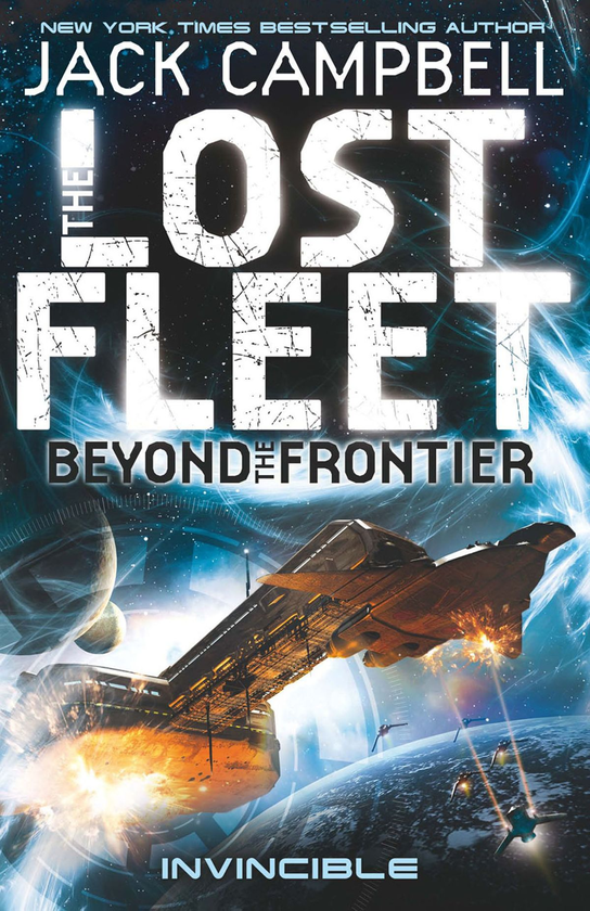 Бумажная книга «The Lost Fleet: Beyond the Frontier - Invincible. Book 2», автор Джек Кэмпбелл - фото №1