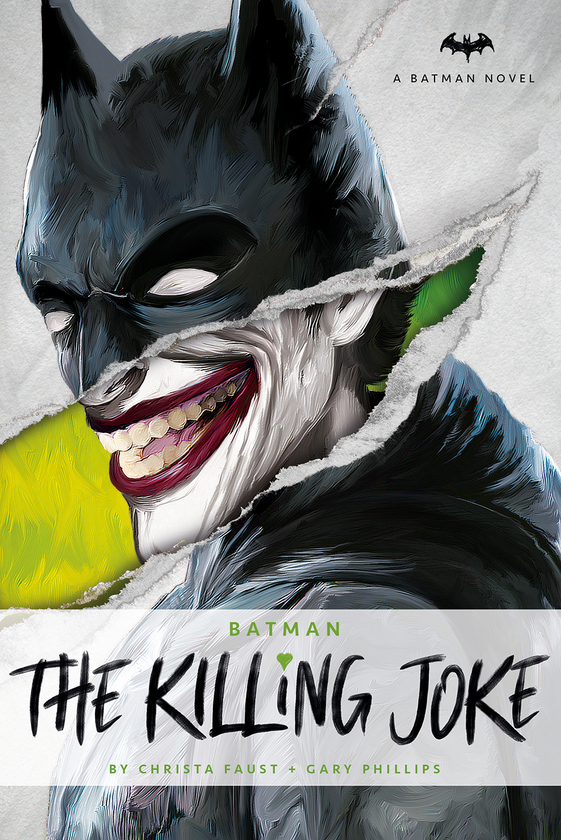 Бумажная книга «DC Comics novels - Batman: The Killing Joke», авторов Криста Фауст, Гері Філліпс - фото №1
