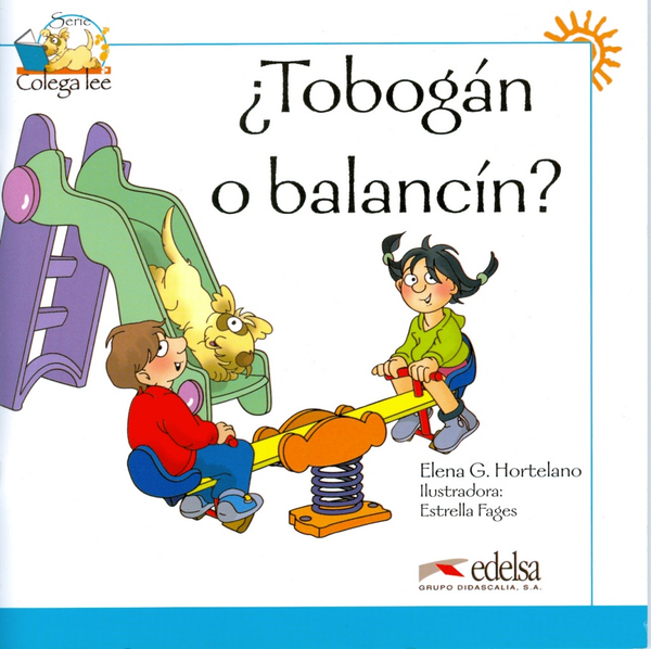 Бумажная книга «Tobogan o balancin? », автор Елена Гарсиа Гортелено - фото №1