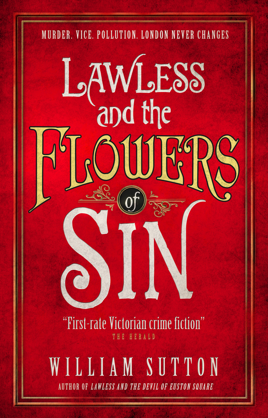 Бумажная книга «Lawless and the Flowers of Sin. Book 2», автор Уильям Саттон - фото №1