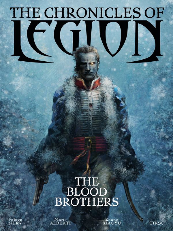 Бумажная книга «The Chronicles of Legion. Volume 3. The Blood Brothers», автор Фабьен Нюри - фото №1