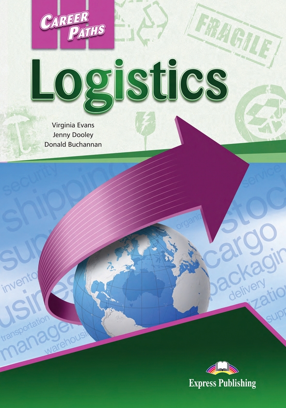 [object Object] «Career Paths. Logistics. Student's Book (with Digibooks App)», авторів Вірджинія Еванс, Дженні Дулі - фото №1