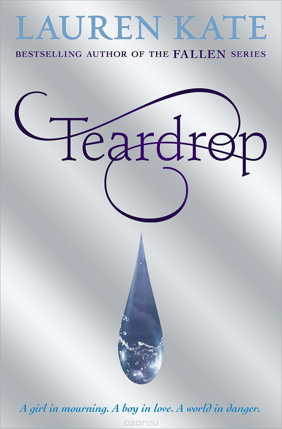 Бумажная книга «Teardrop», автор Лорен Кейт - фото №1