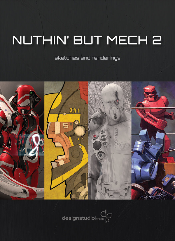 Бумажная книга «Nuthin’ But Mech 2 - Sketches and Renderings», автор Лорин Вуд - фото №1