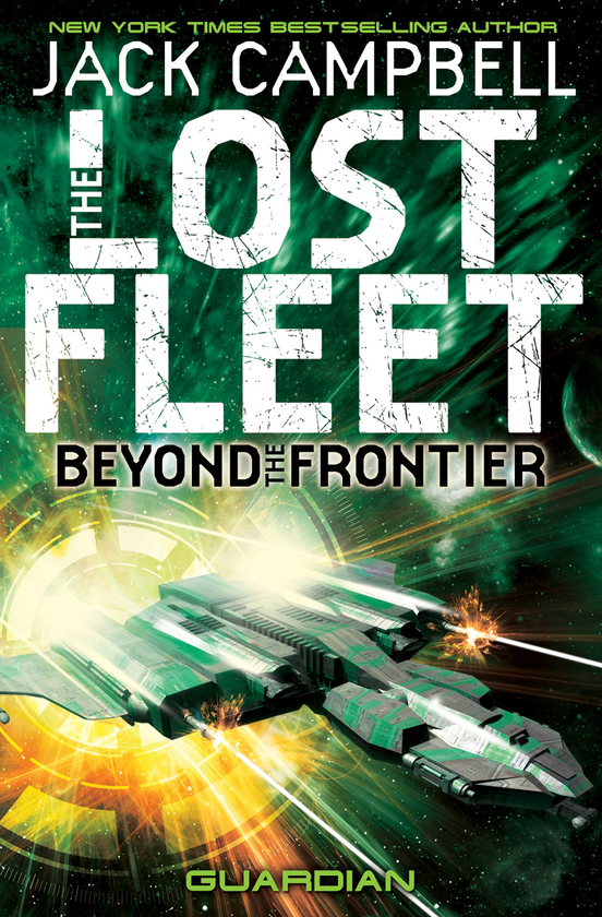 Паперова книга «The Lost Fleet: Beyond the Frontier - Guardian. Book 3», автор Джек Кемпбелл - фото №1