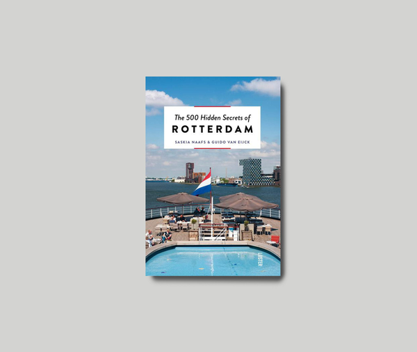 Бумажная книга «500 Hidden Secrets of Rotterdam», автор Саския Наафс - фото №1
