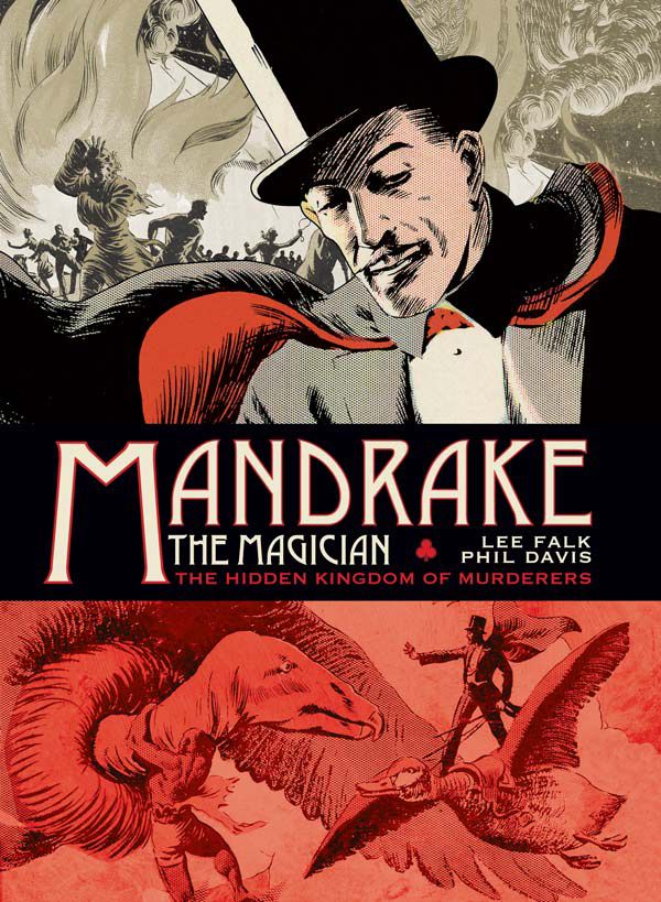 Бумажная книга «Mandrake the Magician. Sundays. Volume 1. The Hidden Kingdom of Murderers», автор Ли Фальк - фото №1