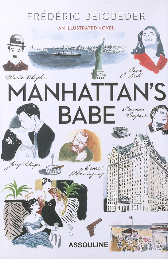 Паперова книга «Manhattan's Babe», автор Фредерік Бегбедер - фото №1