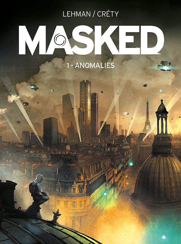 Бумажная книга «Masked. Volume 1. Anomalies », автор Серж Леман - фото №1