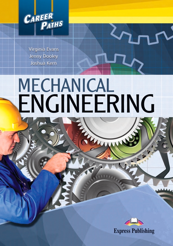 [object Object] «Career Paths. Mechanical Engineering. Student's Book (with Digibooks App)», авторів Вірджинія Еванс, Дженні Дулі - фото №1