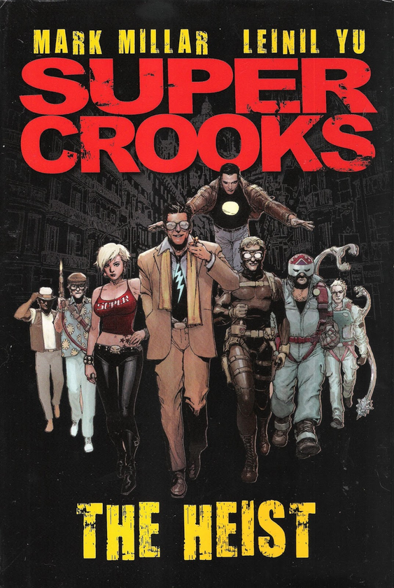 Бумажная книга «Super Crooks. Book One. The Heist», автор Марк Миллар - фото №1