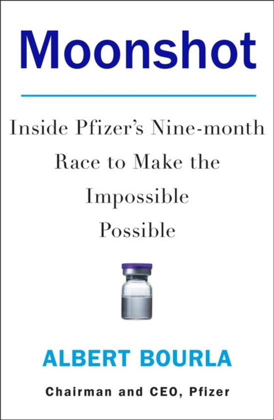 Паперова книга «Moonshot. Inside Pfizer's Nine-Month Race to Make the Impossible Possible», автор Альберт Бурла - фото №1