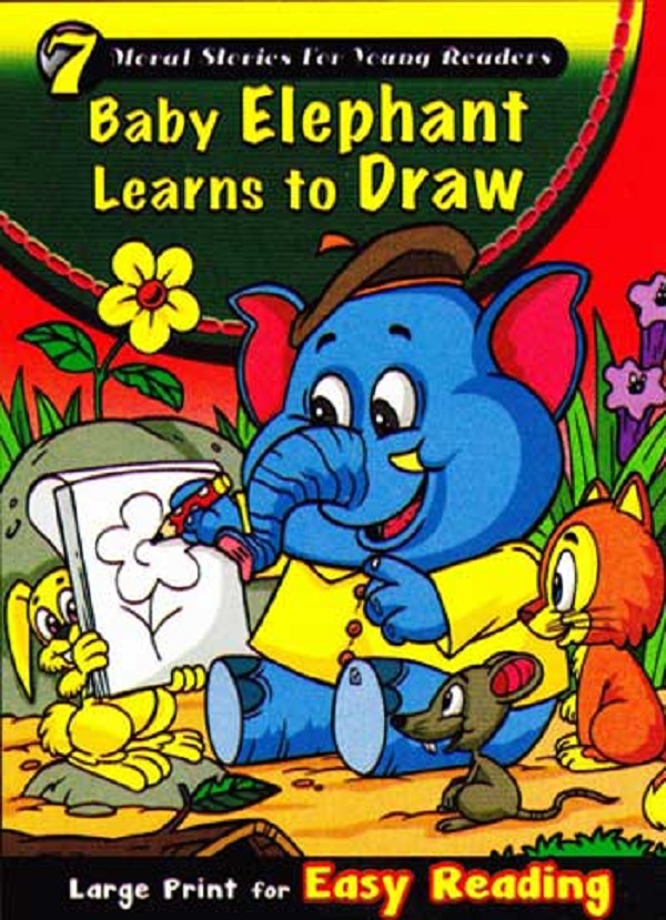 Паперова книга «Moral Stories For Young Readers. Baby Elephant Learns to Draw » - фото №1