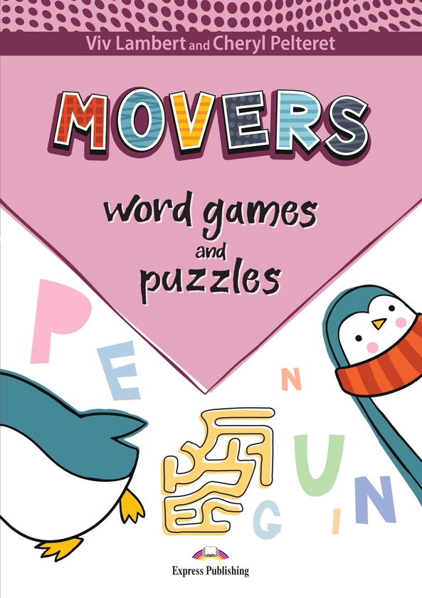 Бумажная книга «Word Games and Puzzles. Movers (with DigiBooks App)», авторов Вив Ламберт, Шерил Пелтерет - фото №1