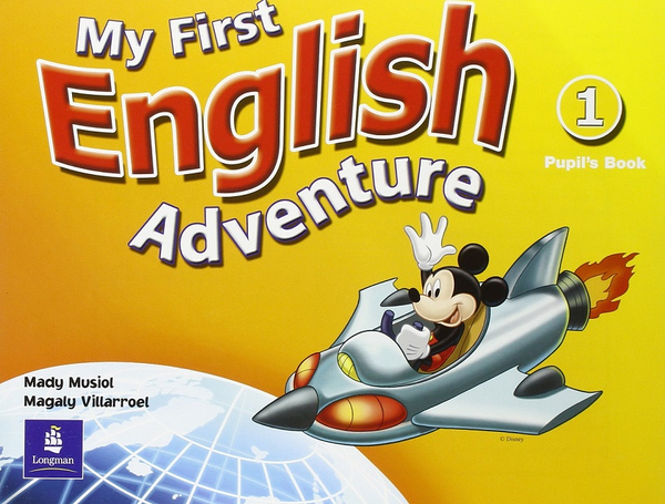 [object Object] «My First English Adventure Level 1 Pupils Book », авторів Магалі Віллароел, Маді Мусіол - фото №1