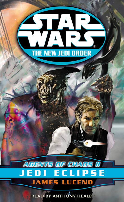 Бумажная книга «Star Wars. The New Jedi Order. Agents Of Chaos Jedi Eclipse», автор Джеймс Лучено - фото №1