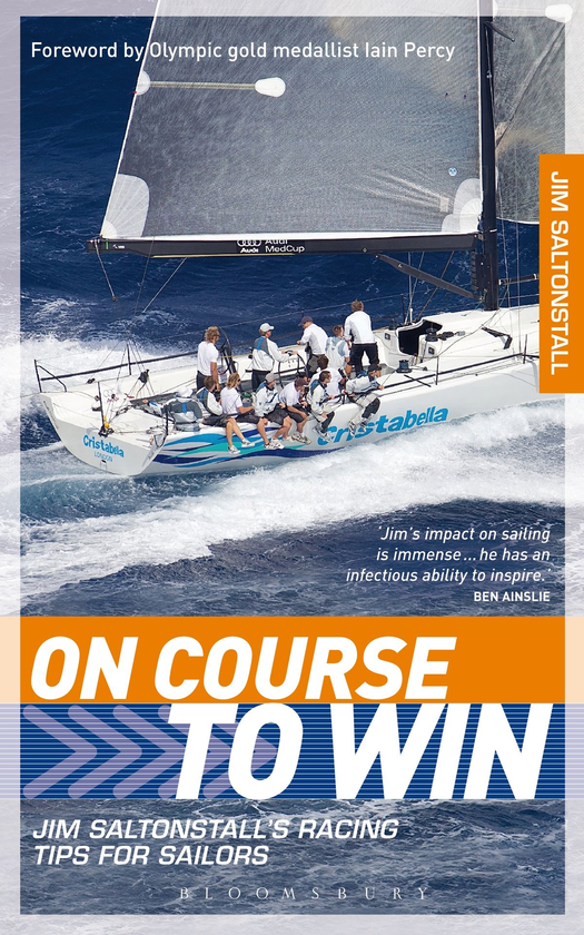 Бумажная книга «On Course to Win: Jim Saltonstall's Racing Tips for Sailors», автор Джим Солтонстолл - фото №1