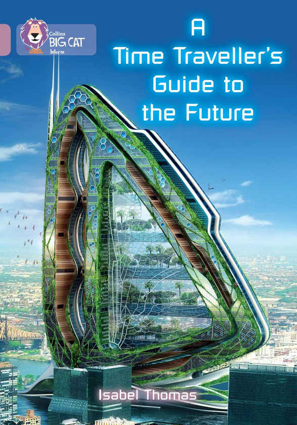 Паперова книга «A Time-Traveller's Guide to the Future», автор Ізабель Томас - фото №1