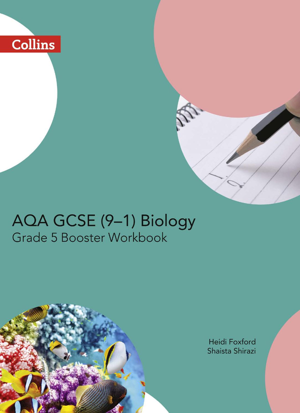 Бумажная книга «AQA GCSE Biology 9-1 Grade 5 Booster Workbook» - фото №1
