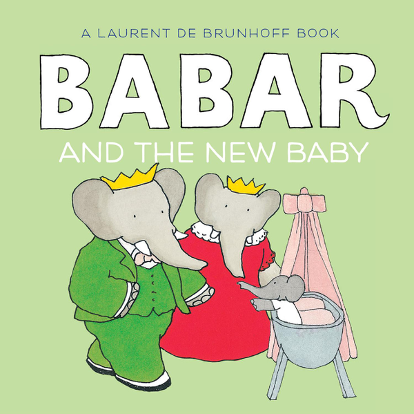 Бумажная книга «Babar and the New Baby», автор Лорен де Брюнхофф - фото №1
